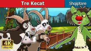 Tre Kecat | Three Billy Goats in Albanian | @AlbanianFairyTales