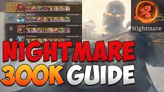 300k Nightmare  Difficulty Guide I Watcher of Realms