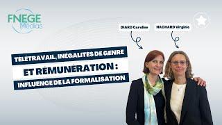 Télétravail, inégalités de genre et rémunération : influence de la formalisation