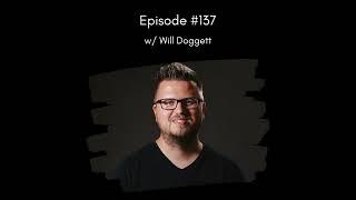 Interview with Will Doggett - Ableton Music Producer Podcast: Episode 137