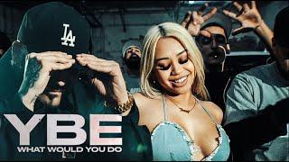 YBE - What Would You Do (Official Music Video) @beatsbytalent