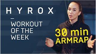 DEBBIE - HYROX WORKOUT OF THE WEEK