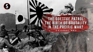 Guadalcanal's Goettge Patrol | The Birth of Brutality in the Pacific? | History Traveler Episode 405