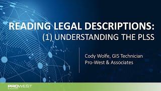 Reading Legal Descriptions: (1) Understanding the PLSS