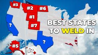 BEST States to Weld In