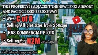 Affordable CofO land facing Lekki Epe Express way..Adjacent to New Lekki Airport