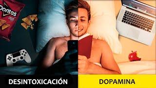 DESINTOXICACIÓN DE DOPAMINA - Cómo tomar el control de tu vida