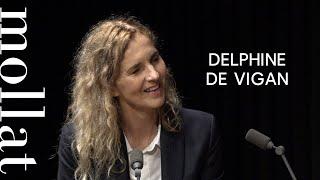 Delphine de Vigan - Les figurants