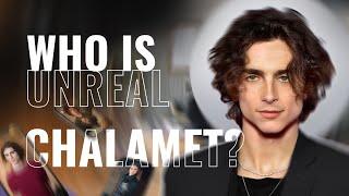 UNREAL TIMOTHEE CHALAMET | Trailer