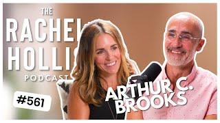 Proven Tactics To Get HAPPIER | ARTHUR C. BROOKS Author, Speaker and Academic