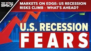 US Recession | Markets Rattle: US Recession Risks Surge- What's Next?