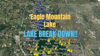 Eagle Mountain Lake - LAKE BREAKDOWN - Waypoints!!