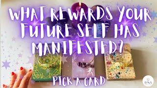  WHAT REWARDS YOUR FUTURE SELF HAS MANIFESTED?  WHEN  Soul Tribe Special 