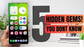 You're MISSING These 5 HIDDEN Gems! (Seriously!) On Your Samsung Galaxy Phones !