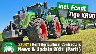 Reiff Agricultural Contractors: New Machinery & Updates 2021 (Fendt Tigo, Claas Jaguar and More)