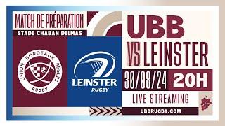 Match de préparation : UBB - Leinster Rugby