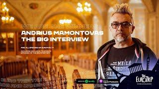 'We Are The Winners' - Andrius Mamontovas (LT United) | The Euro Trip's Big Interview (Episode 3)