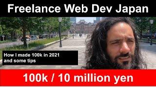 From Zero to 100K: My Journey as a Freelance Web Dev in Japan