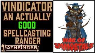 Why the Vindicator is Awesome in Pathfinder 2e Remaster's War of Immortals