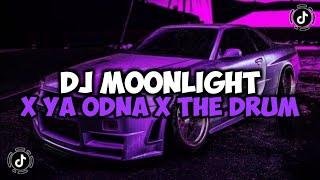 DJ MOONLIGHT X YA ODNA X THE DRUM X I WANNA FEEL LIKE FULL SONG MAMAN FVNDY JEDAG JEDUG VIRAL TIKTOK