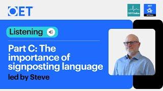 Class with OET Online: OET Listening Part C: The Importance of Signposting Language