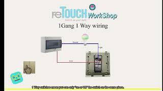 reTouch Workshop: What is 1 Gang 1 Way and 1 Gang 2 way ?