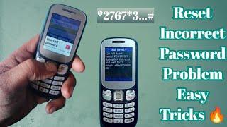 SM-B313e Incorrect Password | Samsung B313e Incorrect Password Solution Easy Tricks 