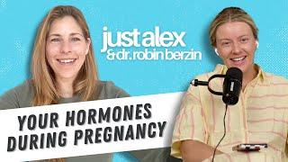 Doctor Explains What REALLY Happens with Your Hormones During Pregnancy (Dr. Robin Berzin)