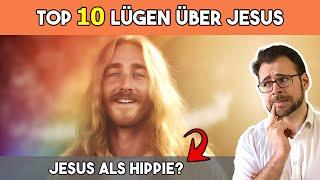  10 Lügen über Jesus