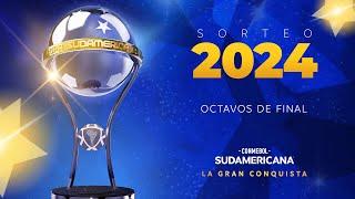 EN VIVO | SORTEO | OCTAVOS DE FINAL DE LA CONMEBOL SUDAMERICANA 2024