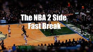 Examples and Teaching Points of the NBA 2 Side Fast Break