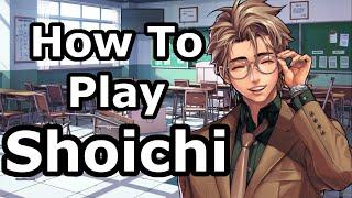 How to Play Shoichi | Immortal Soul: Black Survival Guides