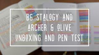 UNBOXING & PEN TESTING * B6 STALOGY AND ARCHER & OLIVE NOTEBOOKS FOR BULLET JOURNAL