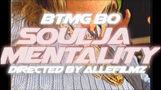 BTMG Bo - Soulja Mentality (official video) shot by : Allefilmz