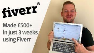 Making $50 A DAY using Fiverr - Over £500 ($600) in 3 weeks