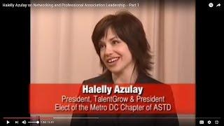 Halelly Azulay on Networking and Professional Association Leadership - Part 1