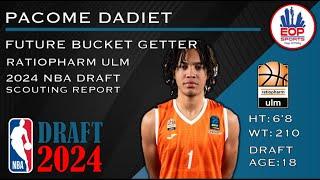 PACOME DADIET SCOUTING REPORT | Naturally Gifted Scorer with Upside I Strengths & Weaknesses