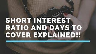 Short Interest and Days To Cover Explained - Day and Swing Trading