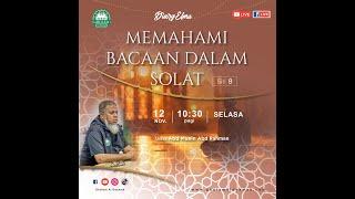 MEMAHAMI BACAAN DALAM SOLAT - Siri 8 ‼️