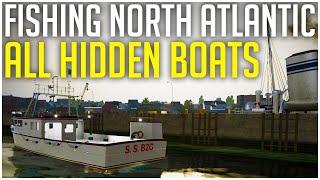 ALL 13 HIDDEN BOATS & How to Find/Unlock Them! | Fishing: North Atlantic Secret Boat Guide/Tips