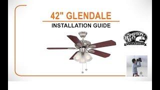 42" Glendale Ceiling Fan Installation Guide