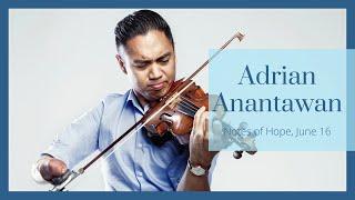 Notes of Hope - Adrian Anantawan