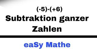 Mathematik Nachhilfe - Subtraktion ganzer Zahlen (5.Klasse) | Nachhilfe Mathe-eaSy!