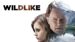 Wildlike | Official Trailer | BayView Entertainment