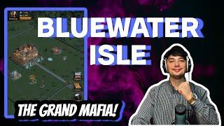 THE GRAND MAFIA BLUEWATER ISLE NEW BUILDING! TIPS & TRICKS