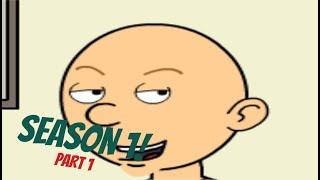 Classic Caillou Gets Grounded: Season 1 Compilation (Part 1) (90 Minutes of Cringe)