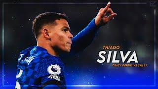 Thiago Silva 2022 ▬ World Class ● Really 37 Years Old?