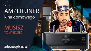 Amplituner kina domowego - Top 5 rzeczy, które musisz wiedzieć przed zakupem
