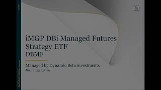 iMGP DBi Managed Futures Strategy ETF Update with Andrew Beer | July 2023