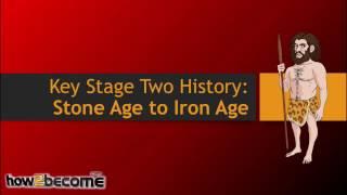 KS2 History: Stone Age to Iron Age